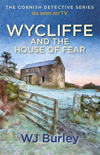 Wycliffe and the House of Fear (The Cornish Detective) von Orion